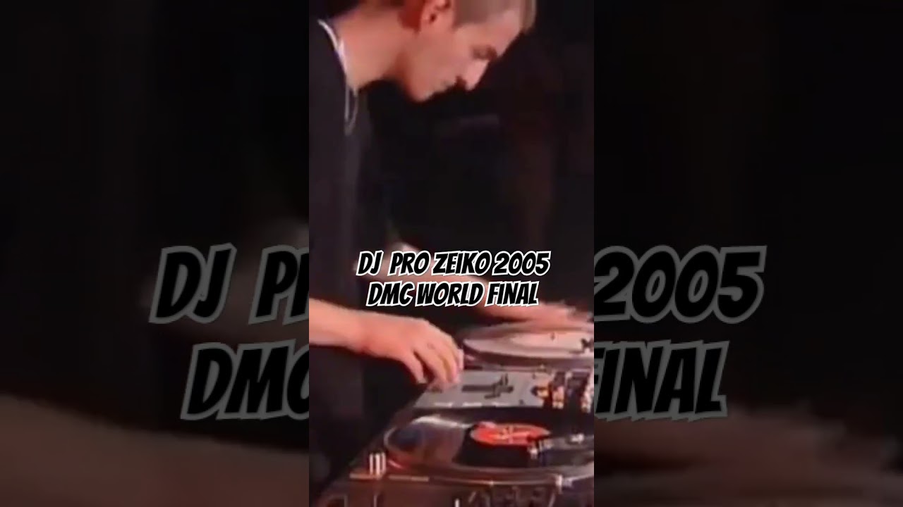 Dj Pro Zeiko 2005 DMC World Final