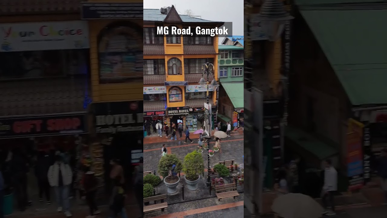 MG Road, Gangtok | Sikkim