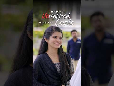 Video Unmarried Couple S02 Ep07 #UnmarriedCouple #MalayalamSeries #RomanticComedy #love #couple #romance - youtube