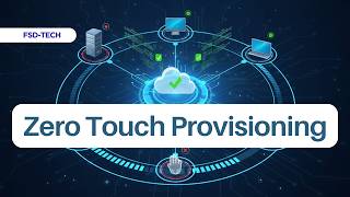 Zero Touch Provisioning (ZTP): How It Works [Full Guide]