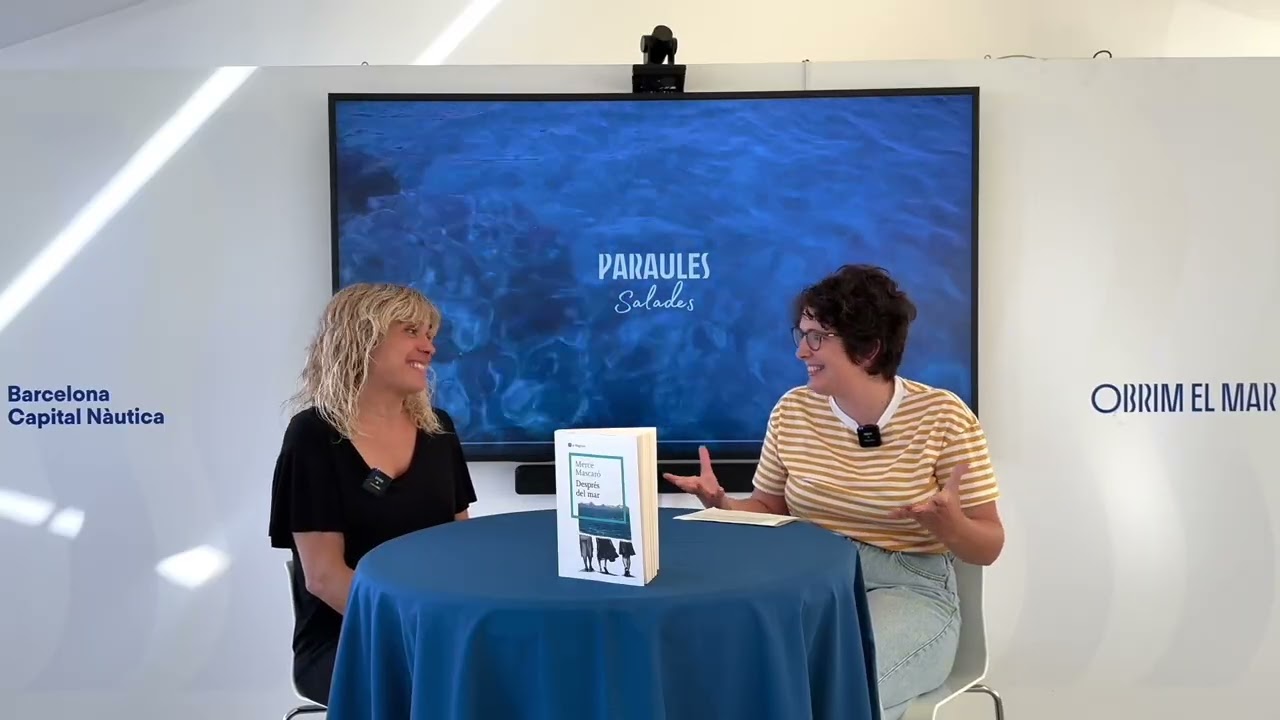 Paraules Salades - Capítol 4 - Després del mar amb Mercè Mascaró