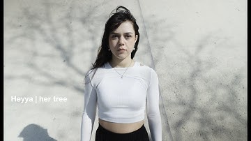 her tree - Heyya (official video)