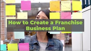 How to Create a Franchise Business Plan