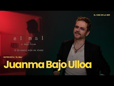 'Evil' | Interview with Juanma Bajo Ulloa