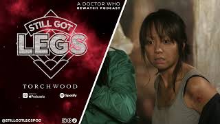 Torchwood: Countrycide | Still Got Legs: A Doctor Who Rewatch Podcast