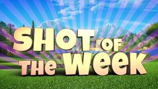 Golf Clash: #ShotOfTheWeek - 13/06/2026