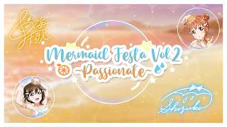 「Harmony Units」Mermaid festa vol 2 ~Passionate~ ⌈Chika & Shizuku⌋