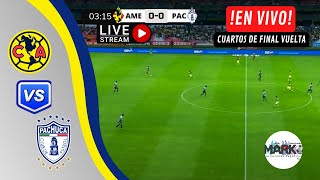 AMÉRICA VS PACHUCA EN VIVO CUARTOS DE FINAL VUELTA CLAUSURA 2024/LIGA MX por marco's team