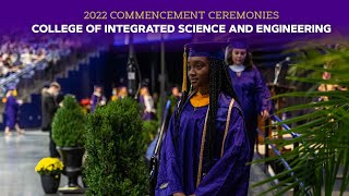 2022 College of Integrated Science and Engineering