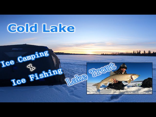 Cold Lake Ice Fishing Tournament