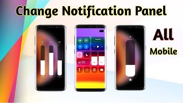 Change Notification Panel Any Android Mobile || No Root You Should Try