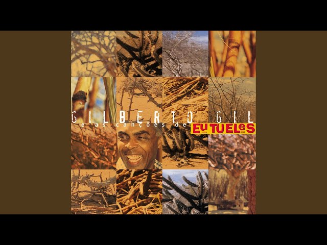 GILBERTO GIL - JUAZEIRO