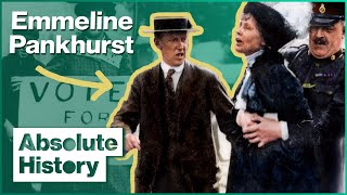 Emmeline Pankhurst: The Making Of A Militant