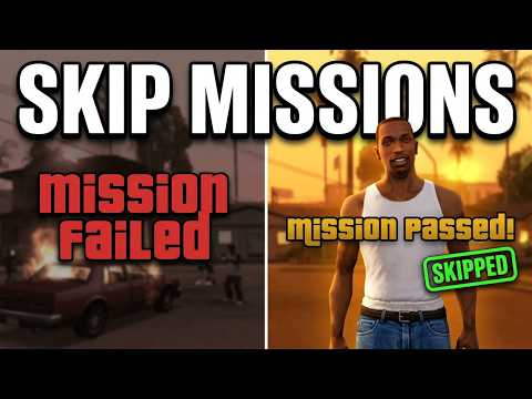 How to Skip GTA San Andreas Missions | Step-by-Step Guide
