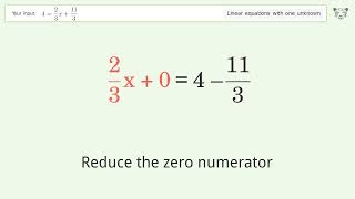 Solve 4=2/3x+11/3: Linear Equation Video Solution | Tiger Algebra