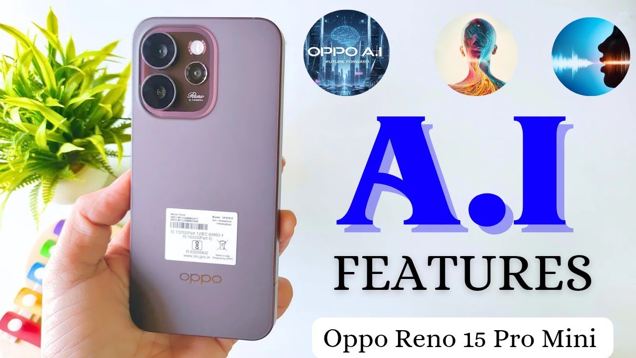 Oppo Reno 15 Pro Mini AI is CRAZY 🤯 MUST try AI Features