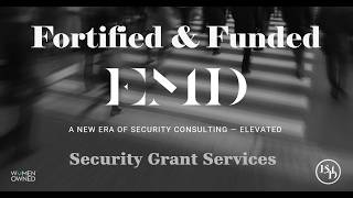 From Grant Award to Closeout: Security Funding Done Right