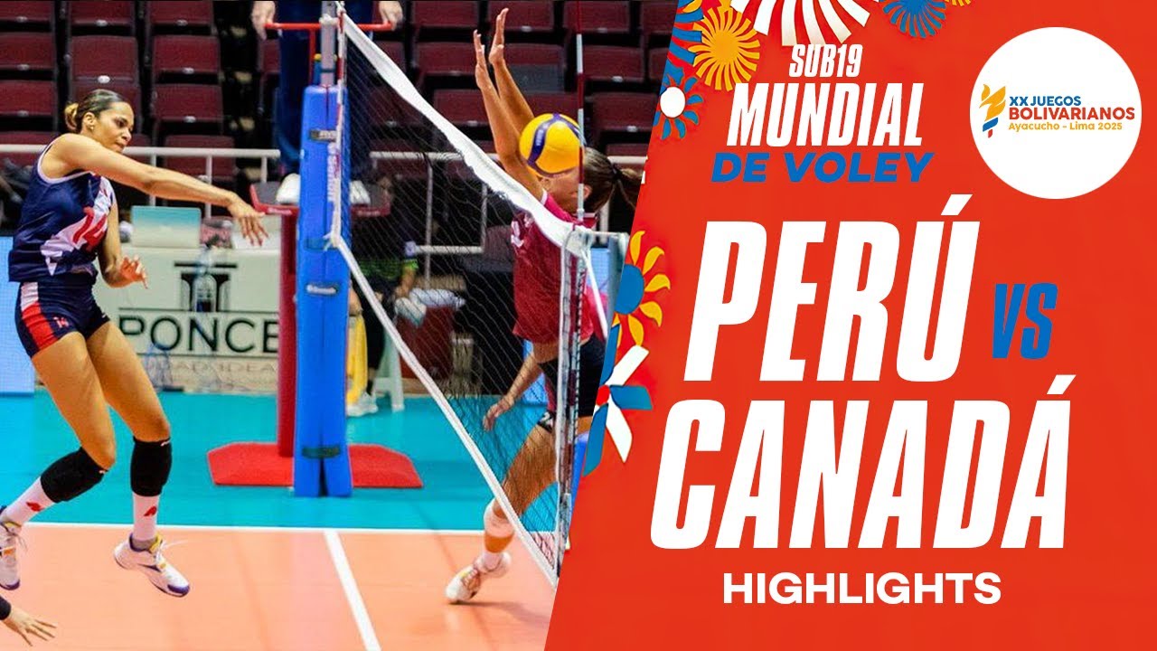 🔥 Perú vs Canadá | Highlights – Mundial U19 2025 rumbo a los Bolivarianos 2025 🇵🇪🇨🇦