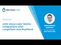 Watch the webinar john snow labs native integrations with langchain and haystack