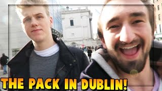 PRANKING WOOFLESS DAD - The Pack in Dublin