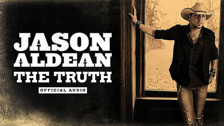 Jason Aldean - The Truth (Official Audio)