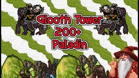 Tibia Glooth tower 200+ - Best Places to hunt for Royal Paladin