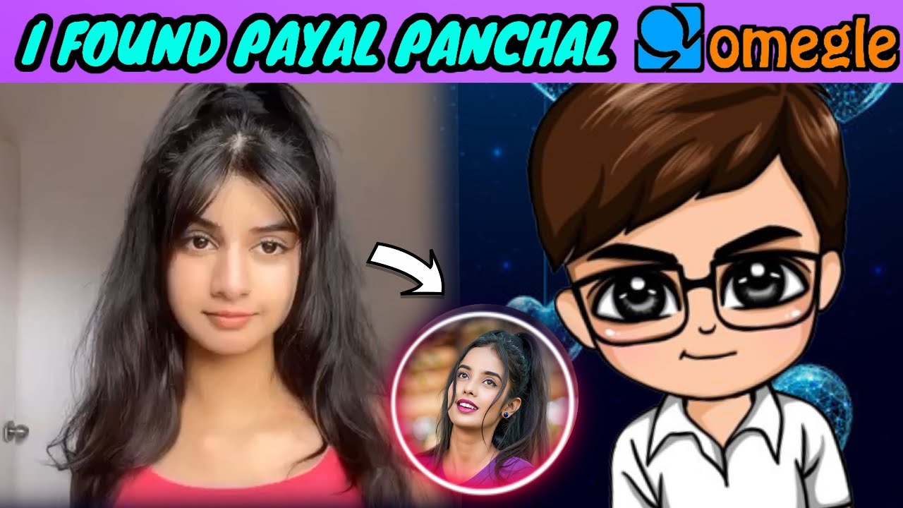 I FOUND @payalpanchalofficial ON OMEGLE || OMEGLE VIDEO YOUTUBE INDIA #youtubeindia