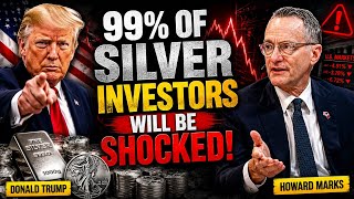 99% OF SILVER INVESTORS ARE ABOUT TO BE SHOCKED! SILVER PRICE PREDICTION 2026 | HOWARD MARKS
