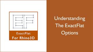 Understanding the ExactFlat Options
