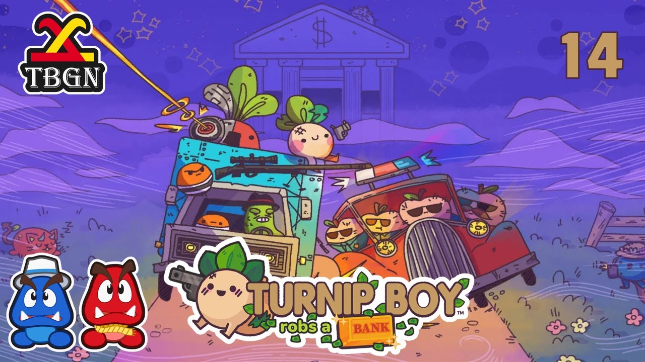 Turnip Boy Robs A Bank Let's Play Finale | TBGN | Sir Don Turnipchino The Second