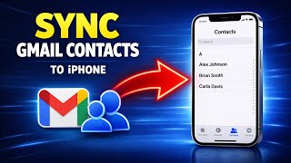 كيفية استيراد جهات الاتصال من Gmail إلى iPhone (مزامنة جهات اتصال Google بسهولة) screenshot 3