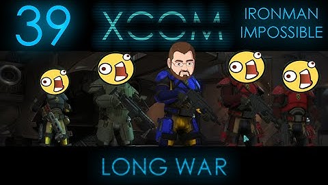 Mexican Standoff [39] XCOM Long War 1.0 Ironman Impossible