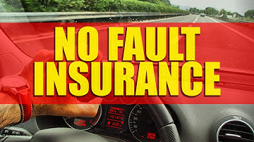 No Fault insurance: What is it and why? 101