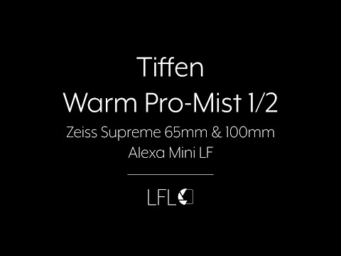 LFL | Tiffen Warm Pro-Mist 1/2 | Filter Test