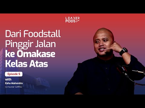 Dari Foodstall Pinggir Jalan ke Omakase Kelas Atas: Perjalanan Esha Mahendra Membangun Guresu