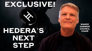 Exclusive Interview with Mance Harmon - New Hedera Council Chairman