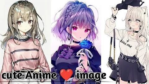 cute anime girl pics 😍😍🥰❤️❤️....