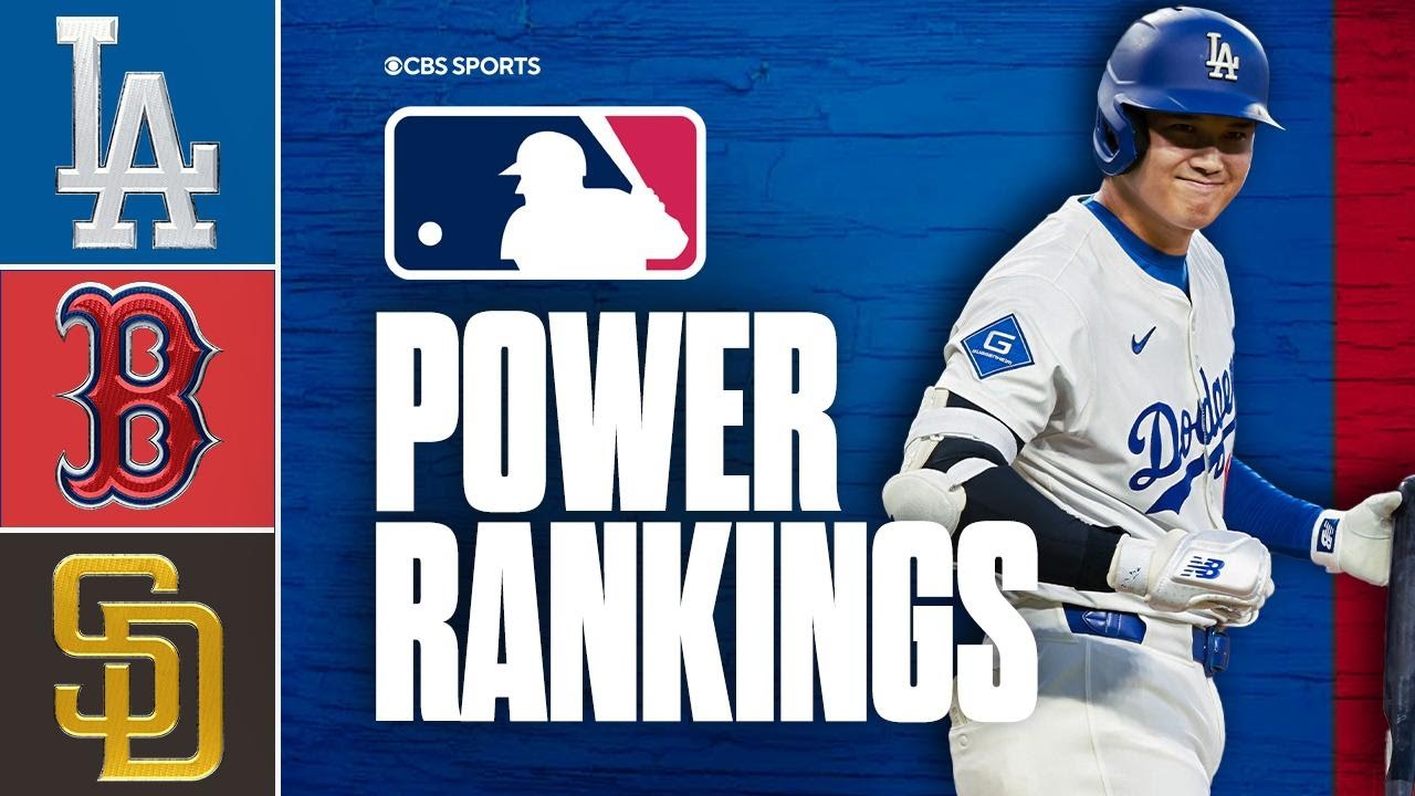 Latest MLB Power Rankings: Dodgers back in the Top 5, Red Sox keep moving up & Padres out of Top 10