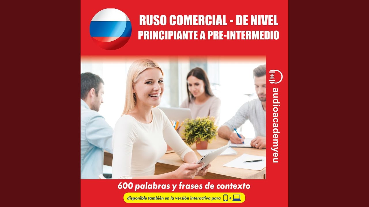 Capítulo 40 - Ruso Comercial