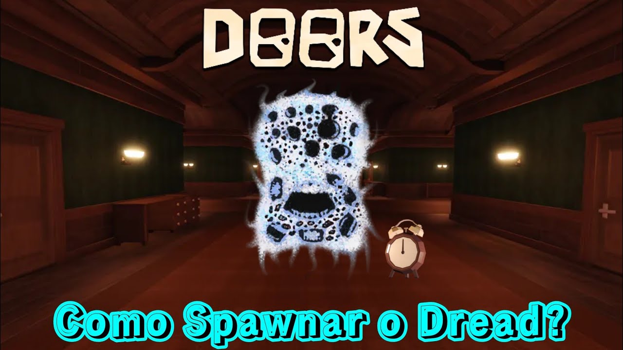 Como Spawnar o Dread no Doors? - Roblox