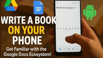Write a Book on Your Phone with Google Docs 📱 | Step-by-Step Guide for Beginners (Android Tutorial)