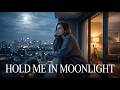 Hold Me In Moonlight 🌙 | Romantic Acoustic Love Song | EverTune Acoustic