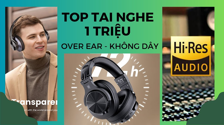 Top tai nghe over ear dưới 2 triệu năm 2024