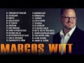 LO MEJOR DE MARCOS WITT EN ADORACIÓN - MARCOS WITT SUS MEJORES ÉXITOS