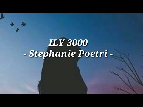 stephanie-poetri---"ily-3000"-(-lyrics-)