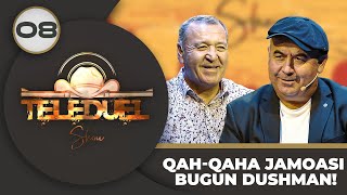 Teleduel 8-son QAH-QAHA JAMOASI BUGUN DUSHMAN! (22.10.2023)