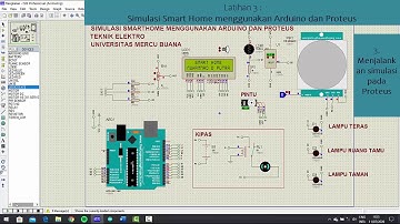 Simulasi Smart Home Menggunakan Arduino dan Proteus