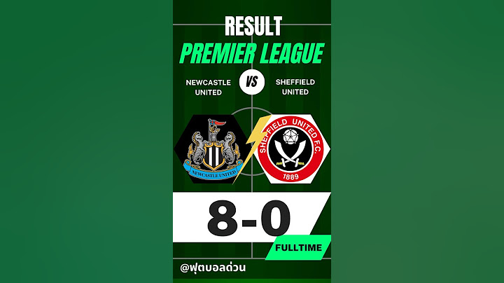 เชฟฟิลด์ ยูไนเต็ด 0-8 นิวคาสเซิ่ล ไฮไลท์ล่าสุด #พรีเมียร์ลีก #นิวคาสเซิลล่าสุด #ผลบอลล่าสุด