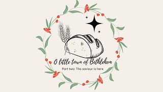 O Little Town of Bethlehem   Week 7