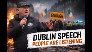 Raw Irish Protest Speech Goes Viral  Powerful Crowd Reaction in Dublin
